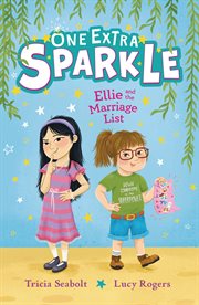 Ellie and the Marriage List : One Extra Sparkle cover image