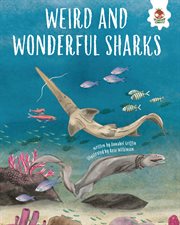 Weird and Wonderful Sharks cover image