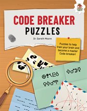 Code : Breaker Puzzles. Code-Breakers cover image