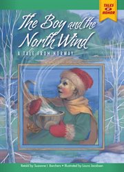 The boy and the north wind: a tale from Norway cover image