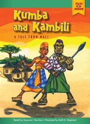 Kumba and Kambili: a tale from Mali cover image