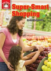 Super-smart shopping: an introduction to financial literacy cover image