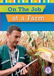 On the job at a farm cover image