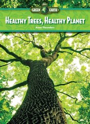 Healthy trees, healthy planet cover image
