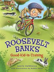 Roosevelt Banks : Good-Kid-In-Training cover image