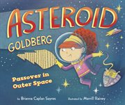 Asteroid Goldberg : Passover in outer space cover image