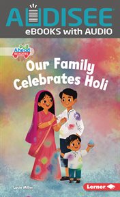 Our Family Celebrates Holi cover image