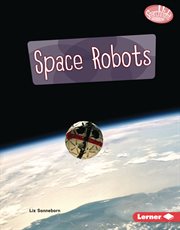 Space Robots : Exploring Robotics cover image