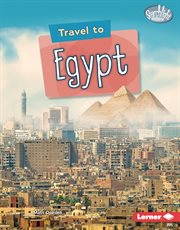 Travel to Egypt : World Traveler cover image