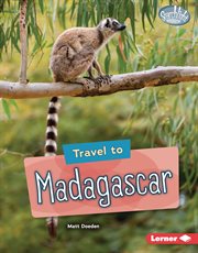 Travel to Madagascar : World Traveler cover image