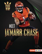 Meet Ja'Marr Chase : Cincinnati Bengals Superstar cover image
