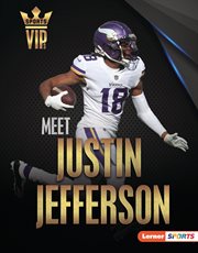 Meet Justin Jefferson : Minnesota Vikings Superstar cover image