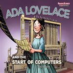 Ada Lovelace and the Start of Computers cover image