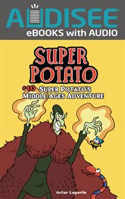 Super Potato's Middle Ages Adventure. Volume 10 cover image