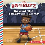 Bo and the Basketball Game cover image