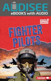 Fighter Pilots : Dangerous Jobs cover image