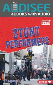 Stunt Performers : Dangerous Jobs cover image