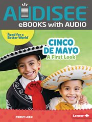 Cinco de Mayo : A First Look. Read about Holidays cover image