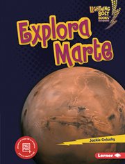 Explora Marte : Explorador planetario cover image