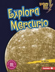 Explora Mercurio : Explorador planetario cover image