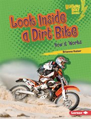 Look Inside a Dirt Bike : How It Works. Under the Hood cover image