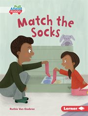 Match the Socks : Math All Around (Pull Ahead Readers - Fiction) cover image