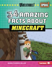 34 amazing facts about minecraft. Unbelievable! cover image