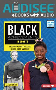 Black Achievements in Sports : Celebrating Fritz Pollard, Simone Biles, and More. Black Excellence Project (Read Woke ™ Books) cover image