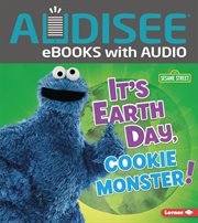 It's Earth Day, Cookie Monster! : Go Green with Sesame Street ® cover image