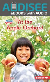 At the Apple Orchard : Let's Look at Fall (Pull Ahead Readers - Nonfiction) cover image