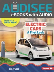 Electric Cars : A First Look. Read About Vehicles cover image