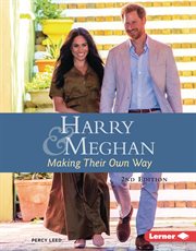 Harry and Meghan : Making Their Own Way. Gateway Biographies cover image