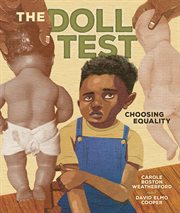 The Doll Test : Choosing Equality cover image
