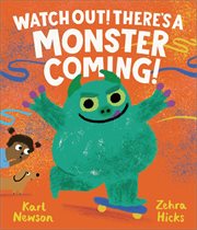 Watch Out! There's a Monster Coming! cover image