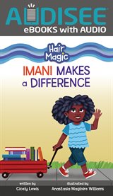 Imani Makes a Difference : Hair Magic (Read Woke ™ Chapter Books) cover image
