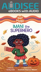 Imani the Superhero : Hair Magic cover image