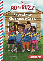 Bo and the Clubhouse Crew cover image