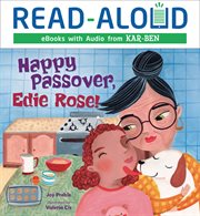 Happy Passover, Edie Rose! cover image