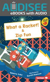 What a Racket! & Zip Fun cover image