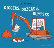 Diggers, Dozers, and Dumpers cover image