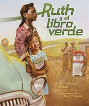 Ruth Y El Libro Verde (Ruth and the Green Book) cover image