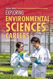 Exploring Environmental Sciences Careers cover image