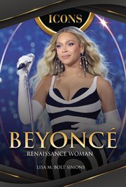 Beyoncé : Renaissance Woman cover image