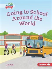 Going to School Around the World cover image