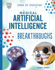 Medical Artificial Intelligence Breakthroughs : Edge of Medicine cover image