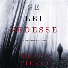 Cover image for Se lei vedesse