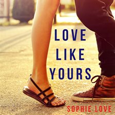 Cover image for Love Like Yours