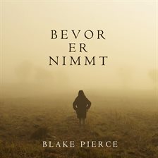 Cover image for Bevor Er Nimmt