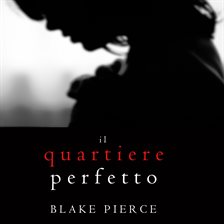 Cover image for Il Quartiere Perfetto