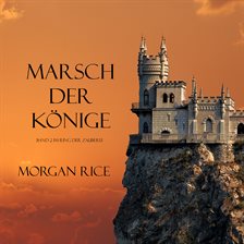 Cover image for MARSCH DER KÖNIGE
